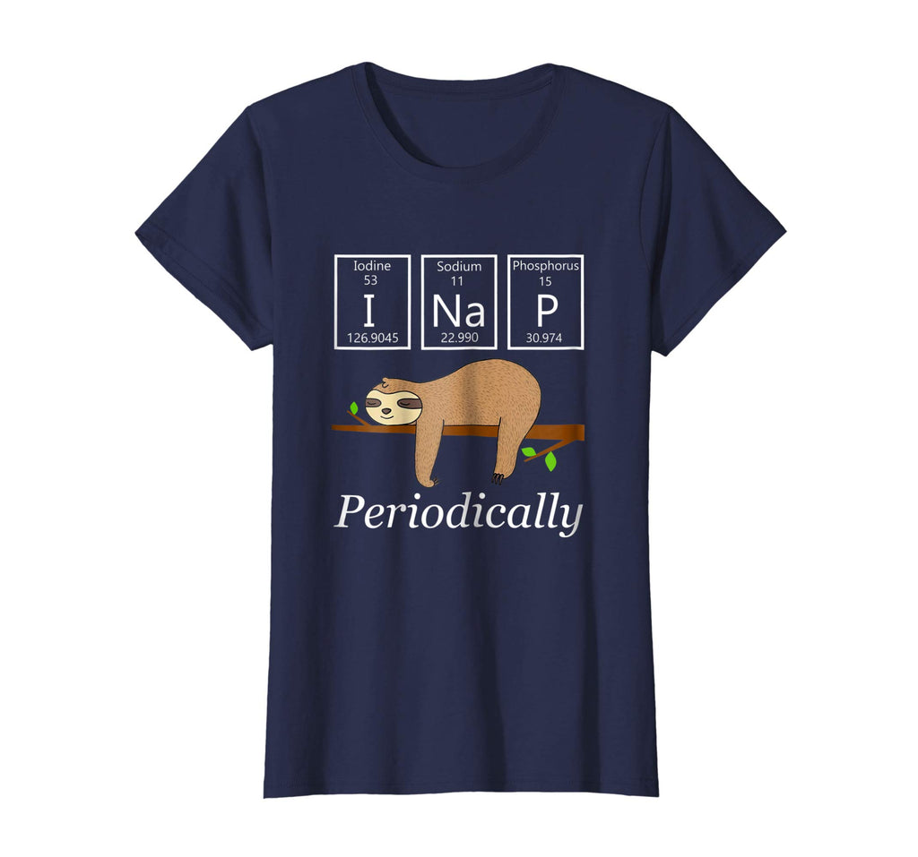 Funny Science Sloth Shirt-I Nap Periodically Sloths Lovers