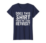 Retirement Gifts for Men Funny Retirement Shirt For Party