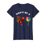 Fathers Day Dont be a Sucker Cock Funny T Shirt