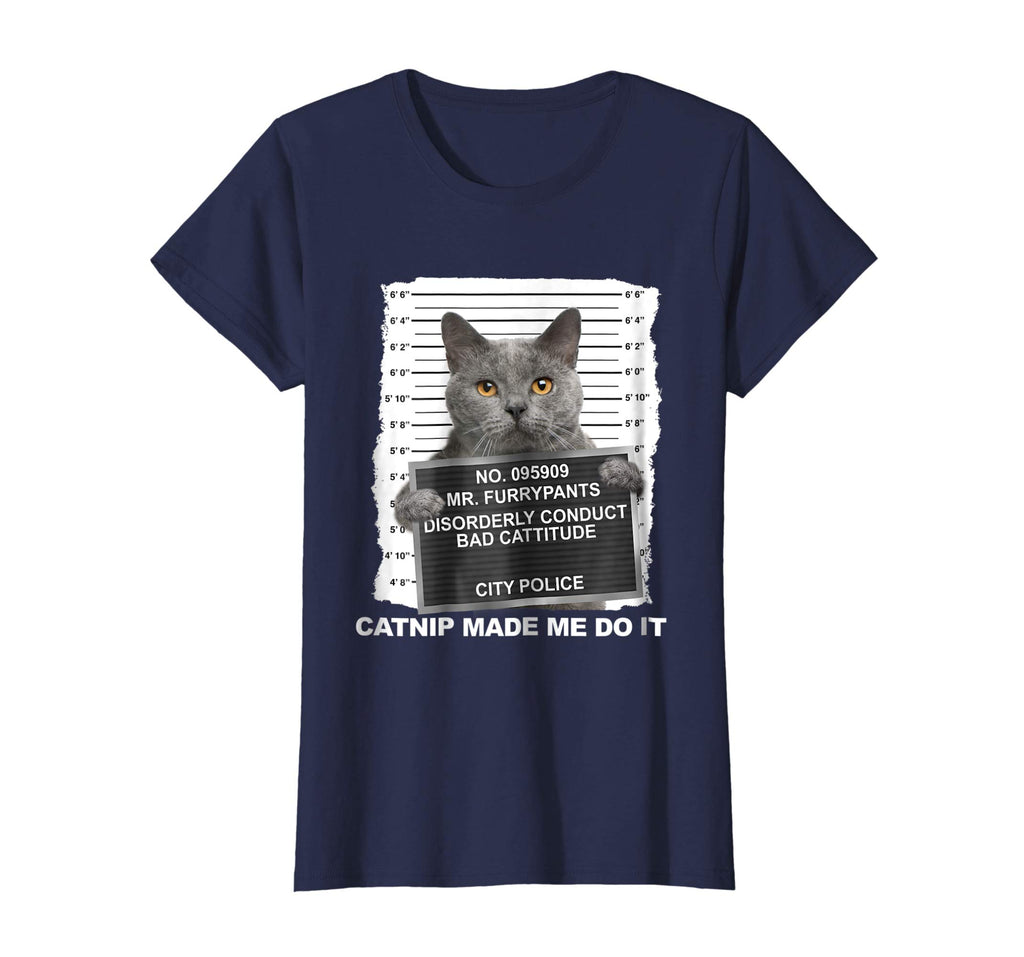 Catnip Made Me Do It Cat Tshirt Funny Cat Tee
