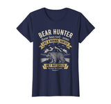 Bear Hunter T shirt Vintage Hunting Funny Hunters Definition