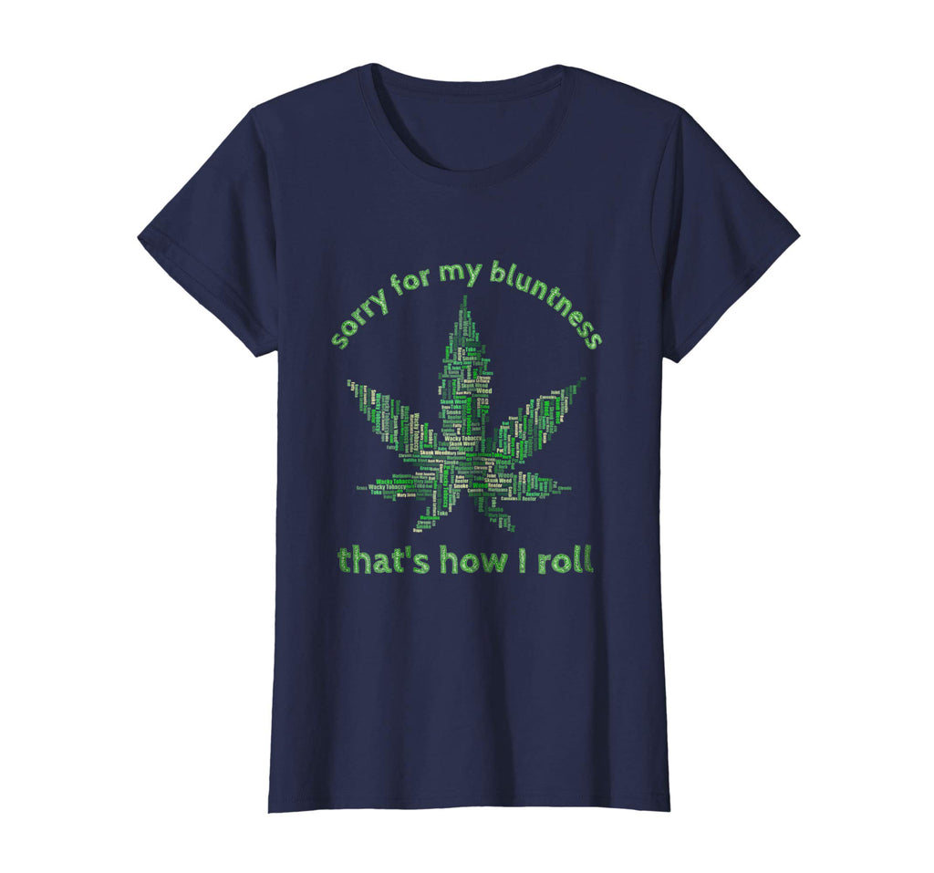 Funny Weed T-shirt 420 Pot Smoker Humor Gift Tshirt