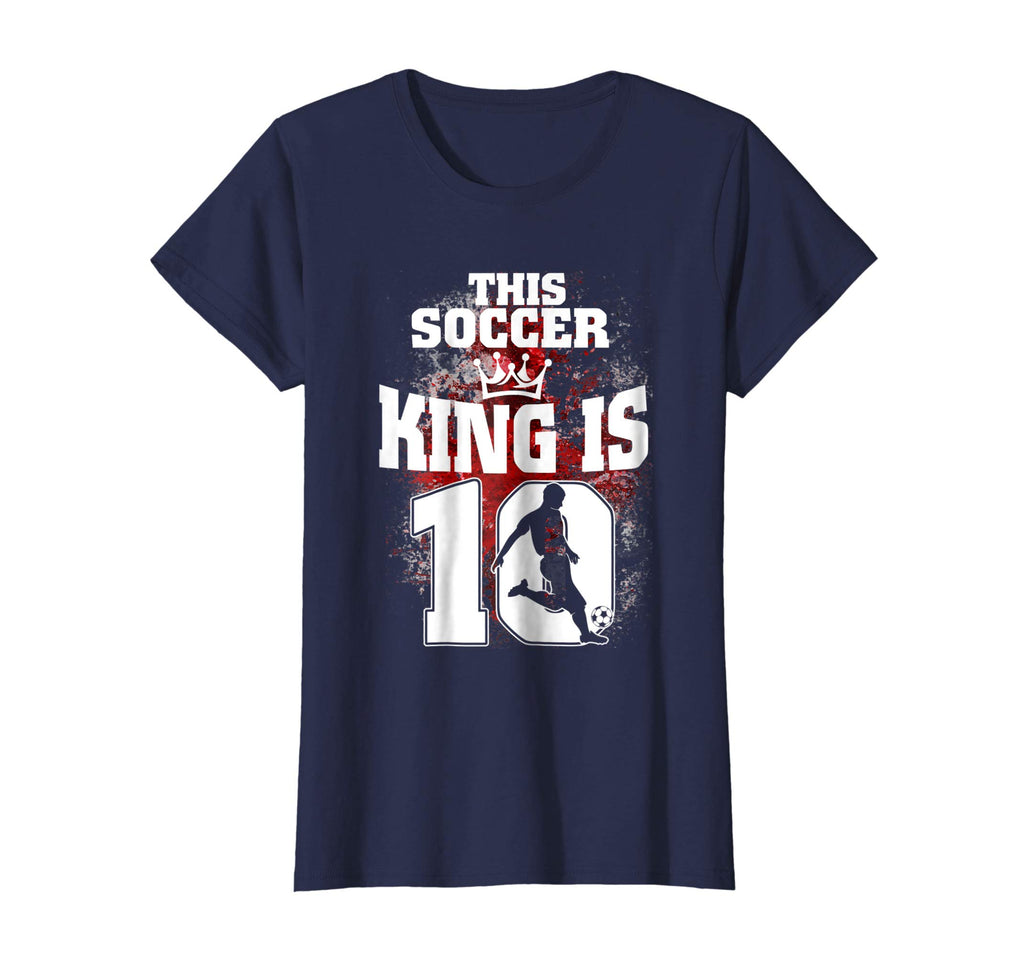 10th Birthday Funny T-Shirt This Soccer King Is 10 Years Old