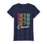 1978 Classic Birthday T-Shirt 40th Funny Gag Gift Dad Mom