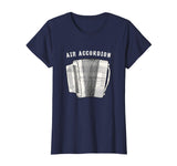 Air Accordion T Shirt - Funny Musician Shirt Squeeze Box Tee