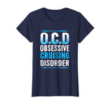 Funny Obsessive Cruise Disorder Family Vacation T-Shirt