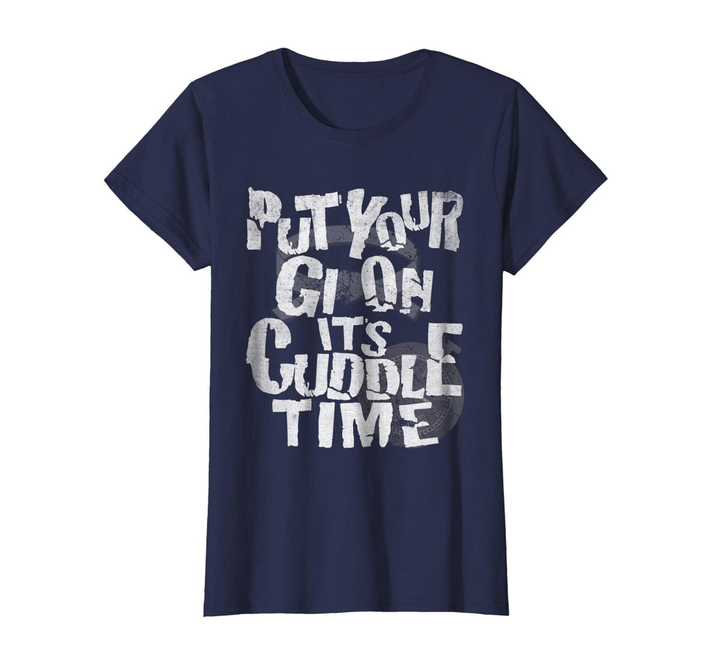 Put Your Gi On It's Cuddle Time BJJ Jiu Jitsu Funny T Shirt