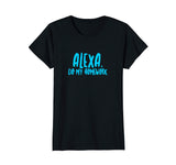 Alexa Do My Homework Funny Joke Kids Youth T-Shirt