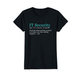 Best Funny IT Security Cybersecurity Definition Gift T-Shirt