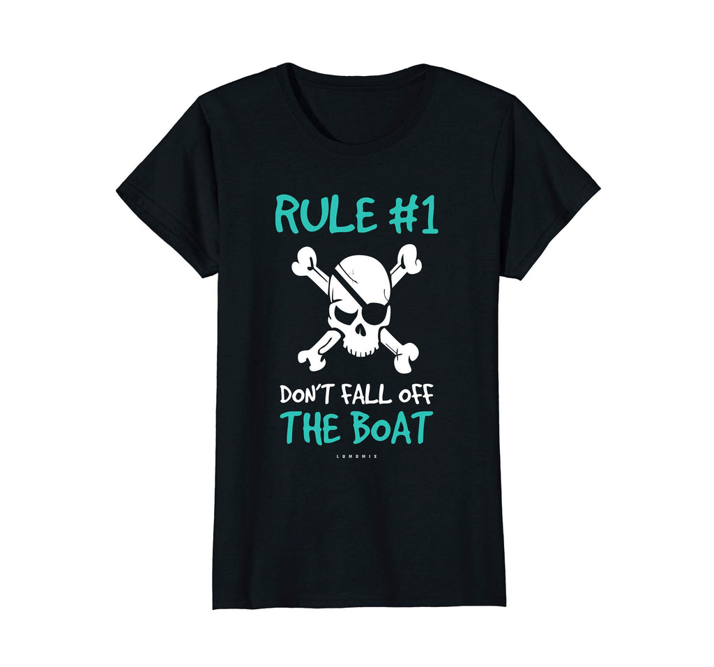 Rule #1 Don't Fall Off The Boat Funny Cruise Pirate Shirts