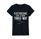 Funny Electrician Shirt for Men: Three-Way Tee