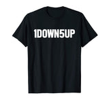1DOWN5UP Funny Sports Bike Motorcycle 1Down 5Up Shirt