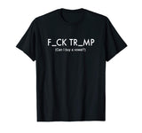 Anti Trump Protest T shirt, Political Tee, Funny trump