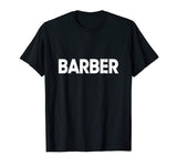 Barber Job Uniform Costume Funny Gift T-Shirt
