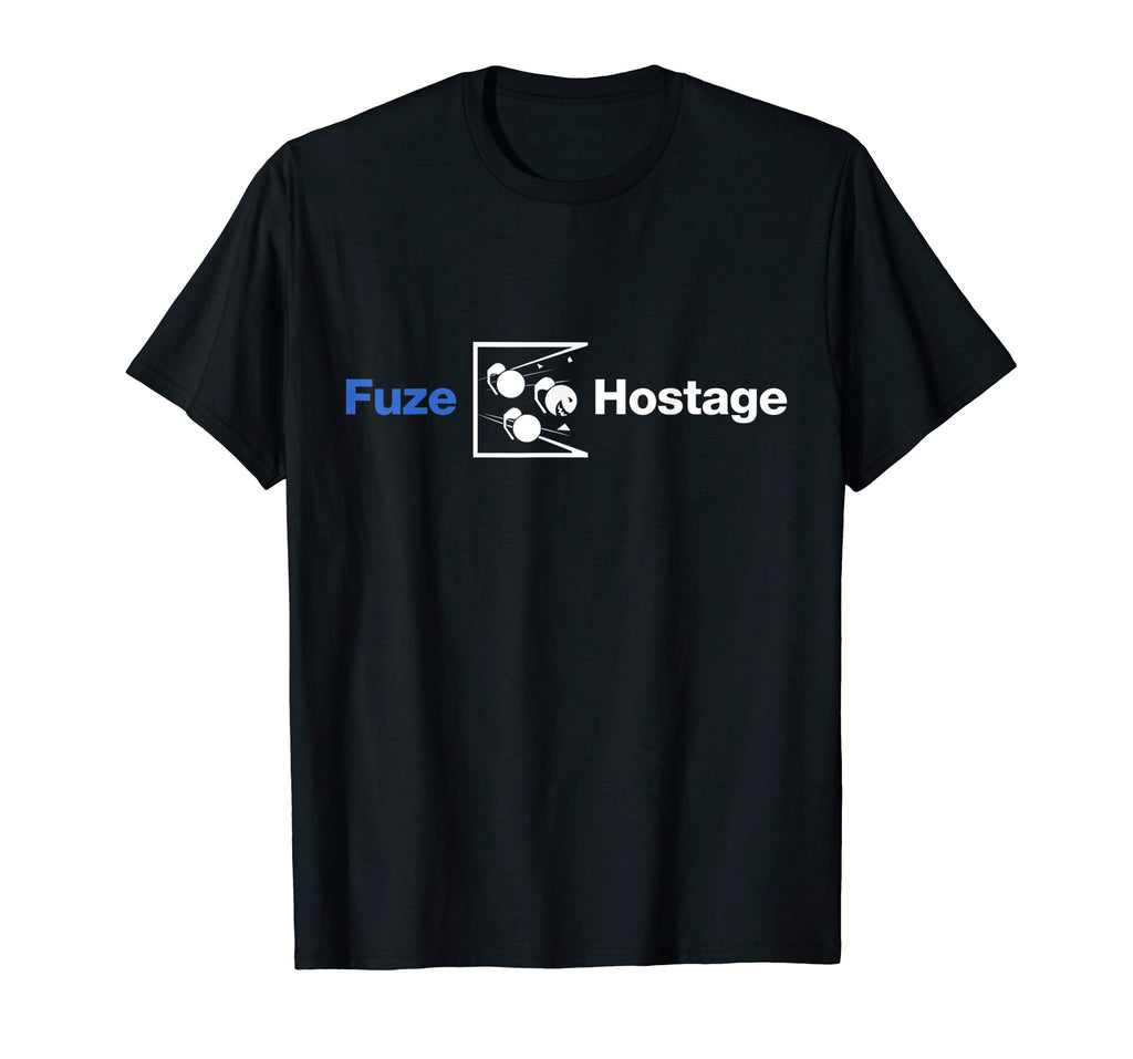 Fuze Hostage - Funny Gaming Shirt
