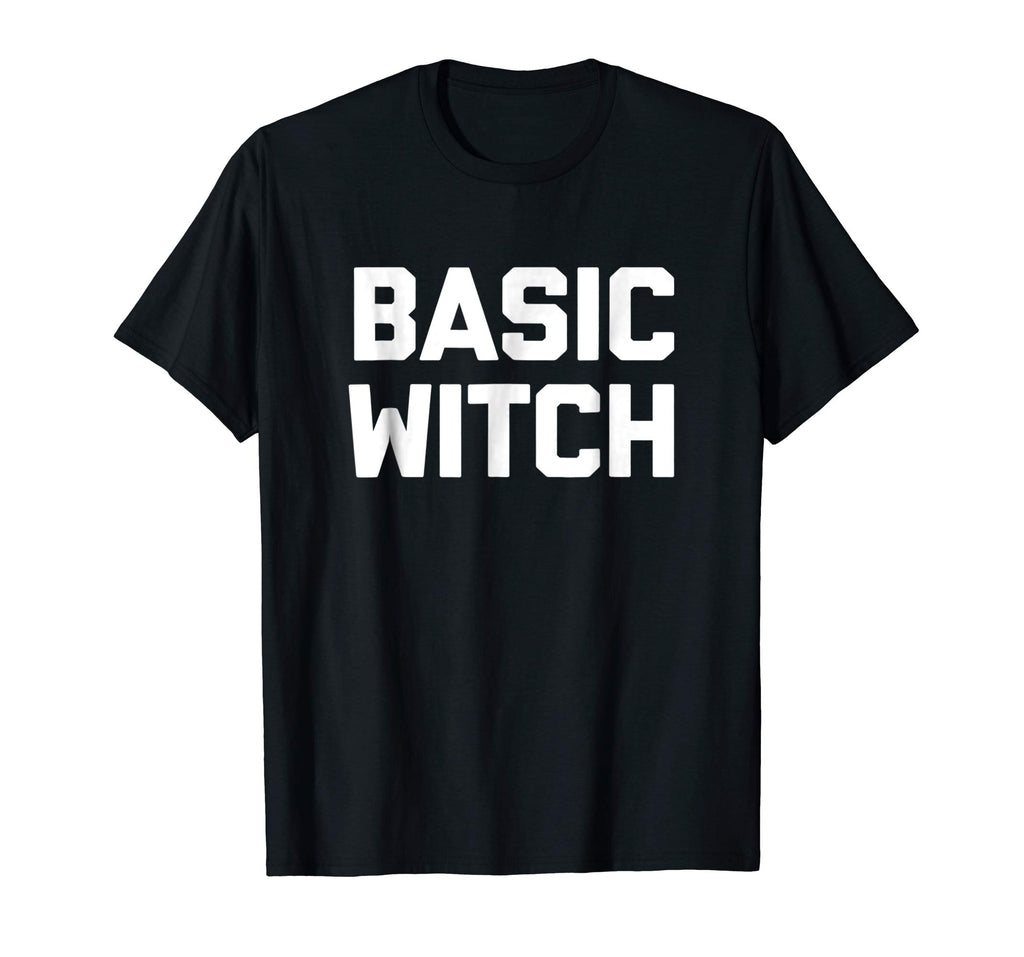Basic Witch T-Shirt funny saying halloween costume sarcastic