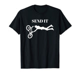 &quot;Send It&quot; BMX Bike Biking Funny T-Shirt