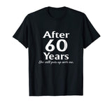 60th Anniversary T-shirt Funny Party
