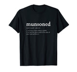 Munsoned Definition - The Kingpin of Funny T-Shirts