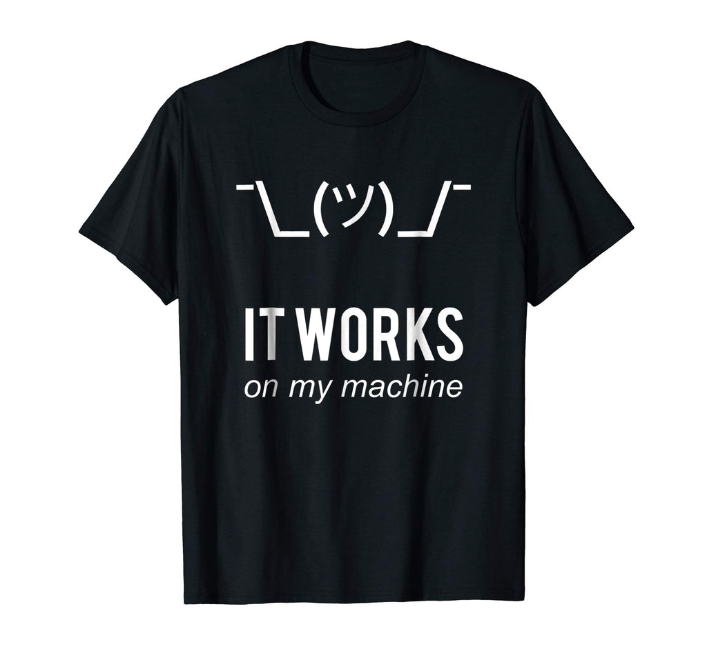 It works on my machine Funny Programmer T-Shirt White Text