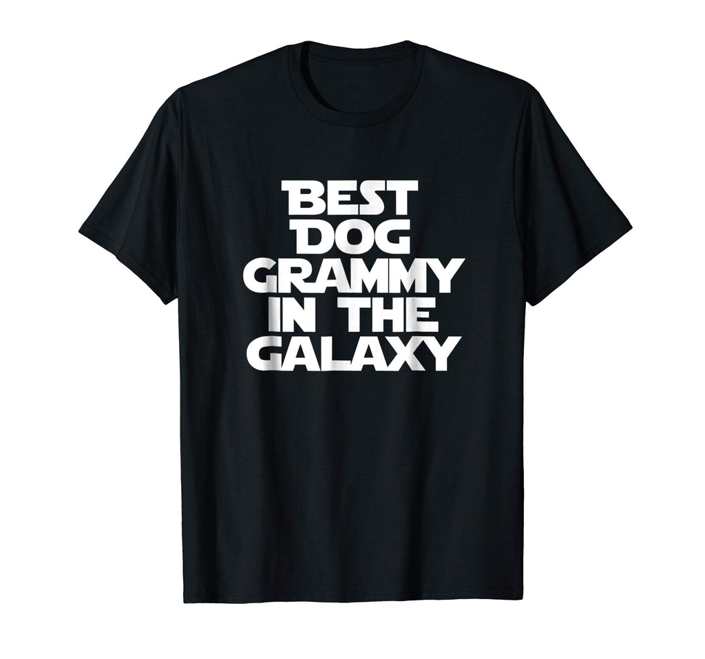 Best Dog Grammy In The Galaxy Funny Grandma Gift T Shirt