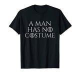A Man Has No Costume Vintage T-Shirt Funny Halloween Joke