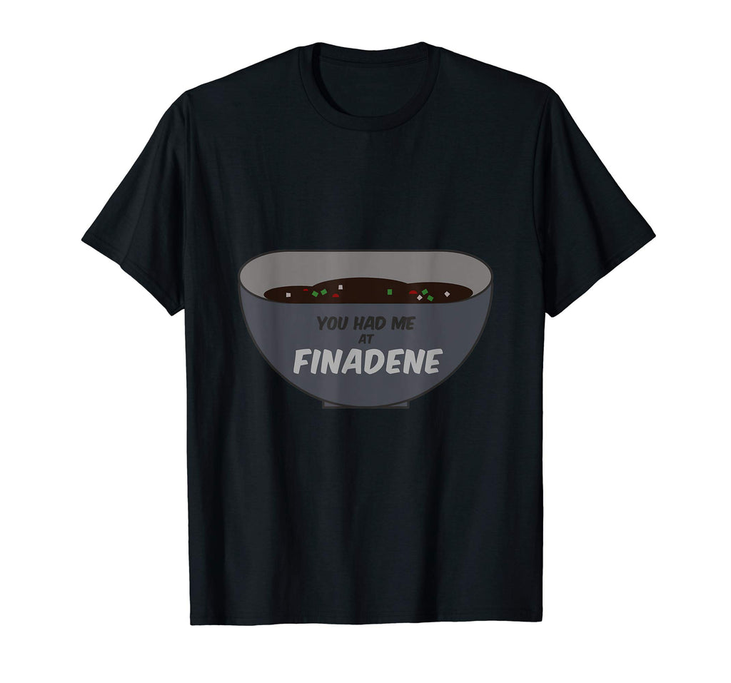 Beautiful Saipan: You Had Me at Finadene Bowl Funny Shirt