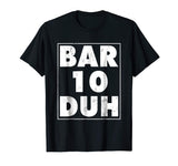 Funny Bartender Shirt Men Bar Ten Duh Tshirt Bartending Gift