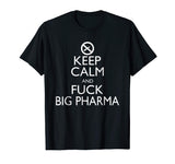 Funny Anti Vax T-Shirt Against Big Pharma, Ex-Vaxxer Shirt