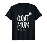 Goat Mom T-Shirt Funny Shirt as Goat Lover Gifts
