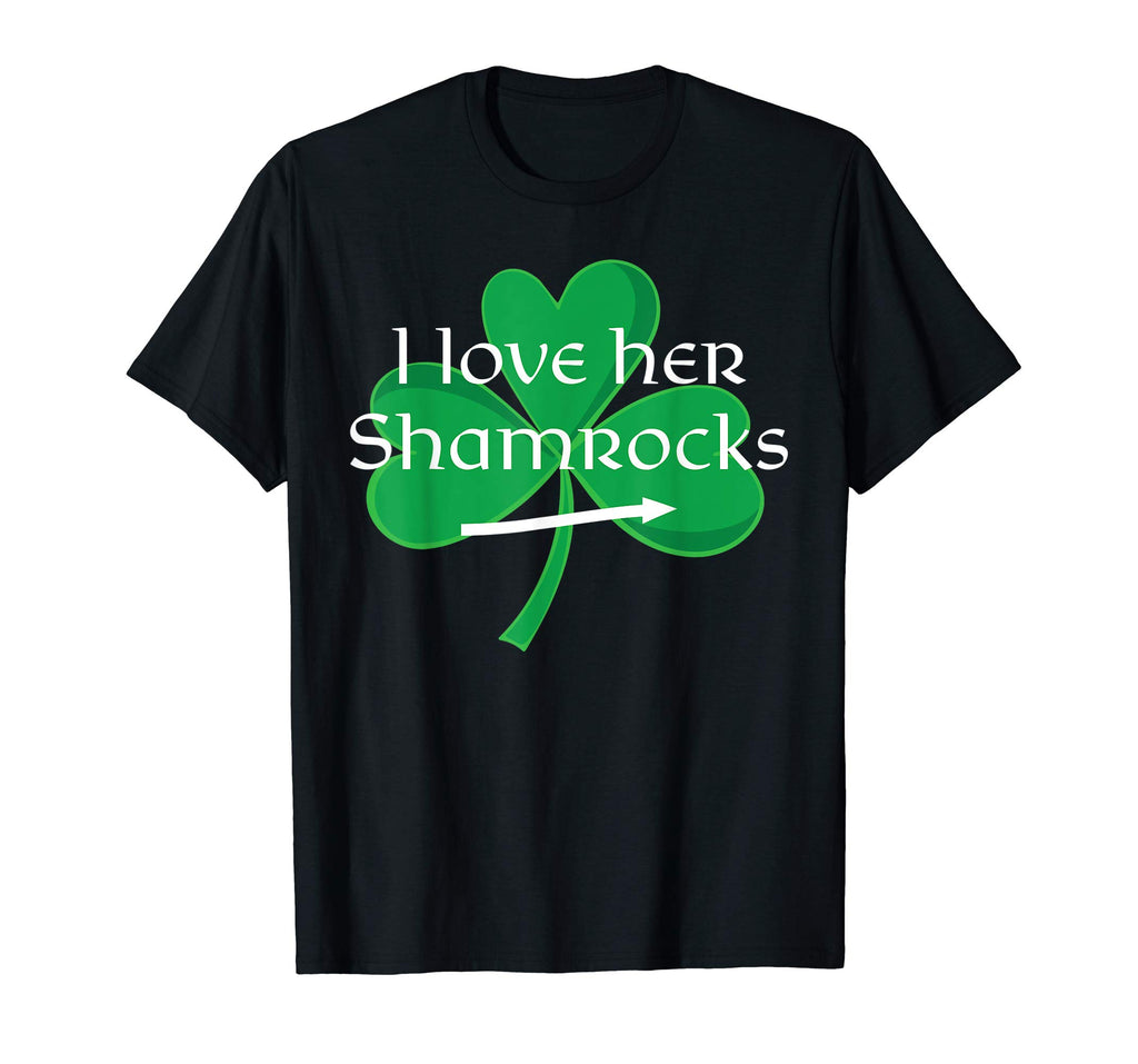 Funny Couples St. Patty's Day T-Shirt I Love Her Shamrocks
