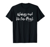 Always Read Fine Print I'm Pregnant Shirt Funny Pregnancy