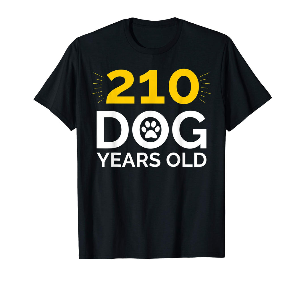 30th Birthday Gift Shirt, Funny 210 Dog Years Old T-Shirt