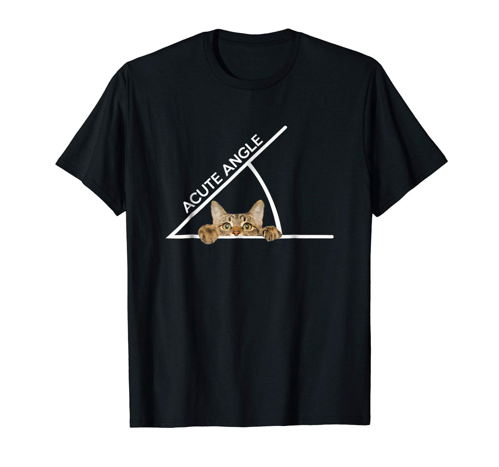 Acute Angle Cat That is Cute - Funny T-Shirt