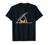 Acute Angle Cat That is Cute - Funny T-Shirt