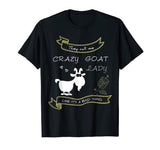 Crazy Goat Lady Funny T-Shirt for Goat Lovers