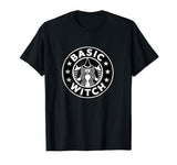 Basic Witch Funny Halloween T shirt for Coffee Drinkers