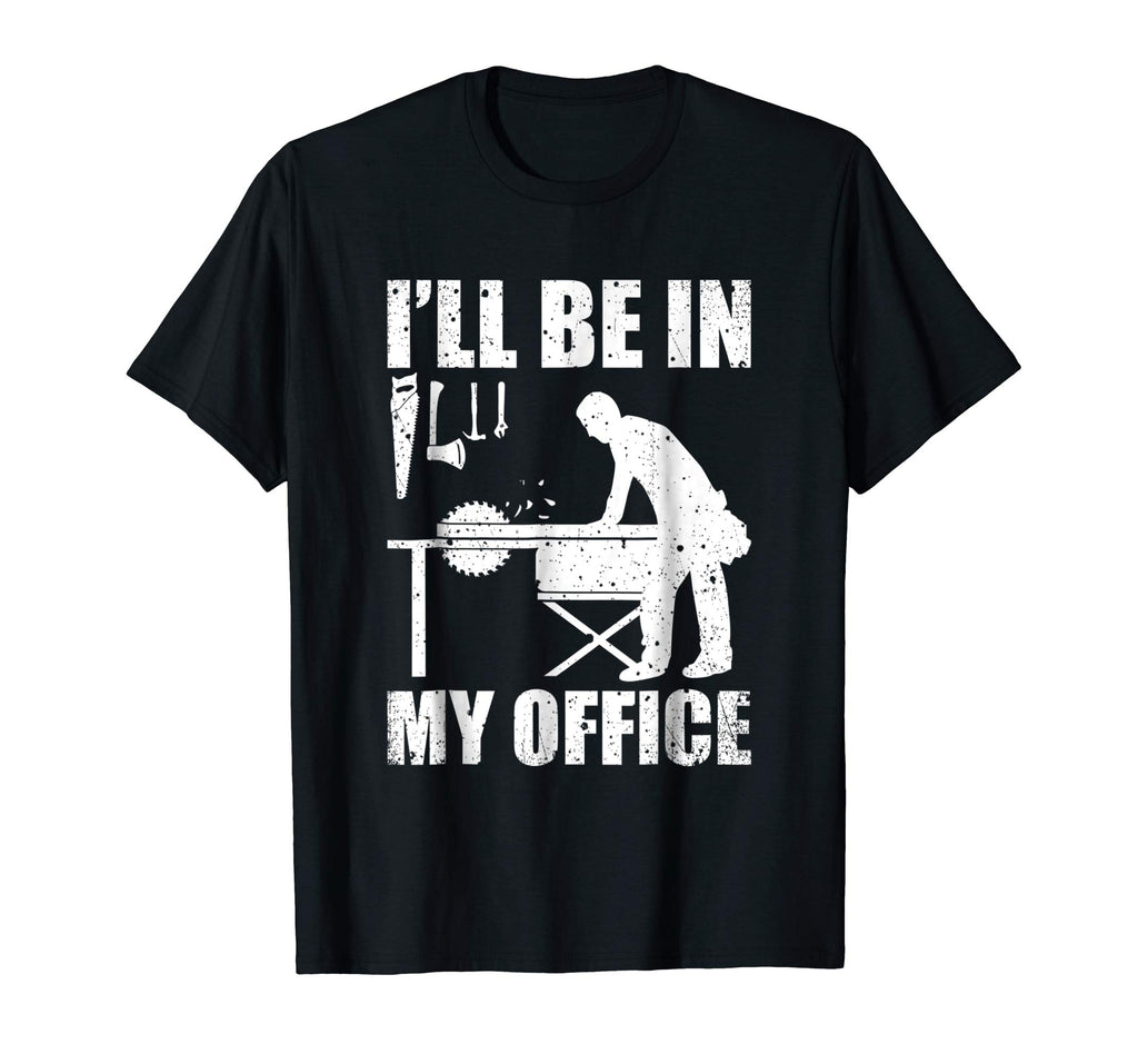 Mens Funny Woodworking T-Shirt Carpentry Woodworker Gift