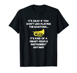 Baritone T-Shirt - Funny Smart Baritone Player