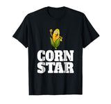 Funny Farm Food Shirt Corny Cob Farmer Corn Star Gift
