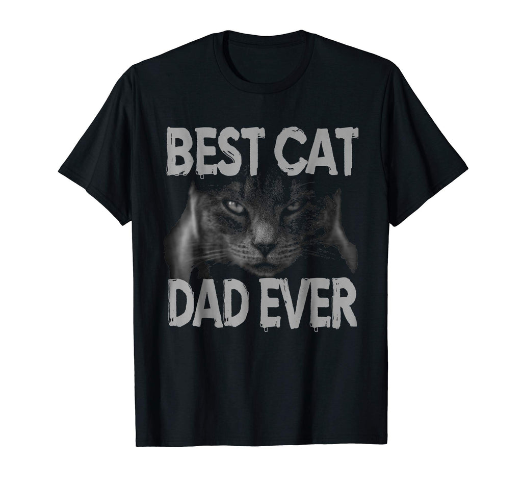 Best Cat Dad Ever Tee Shirt Best Funny Gift Ideas