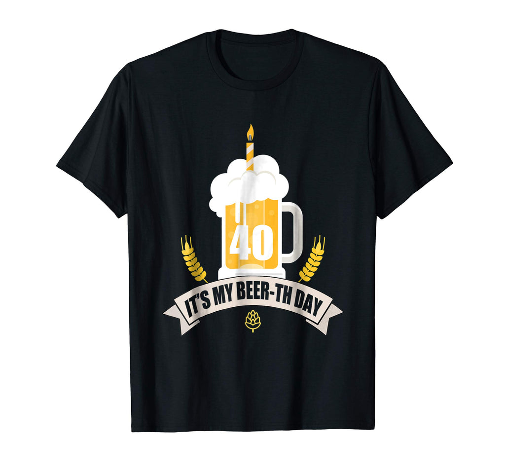 40th Birthday T-Shirt Its my Beer-th Day Funny Beer Shirt