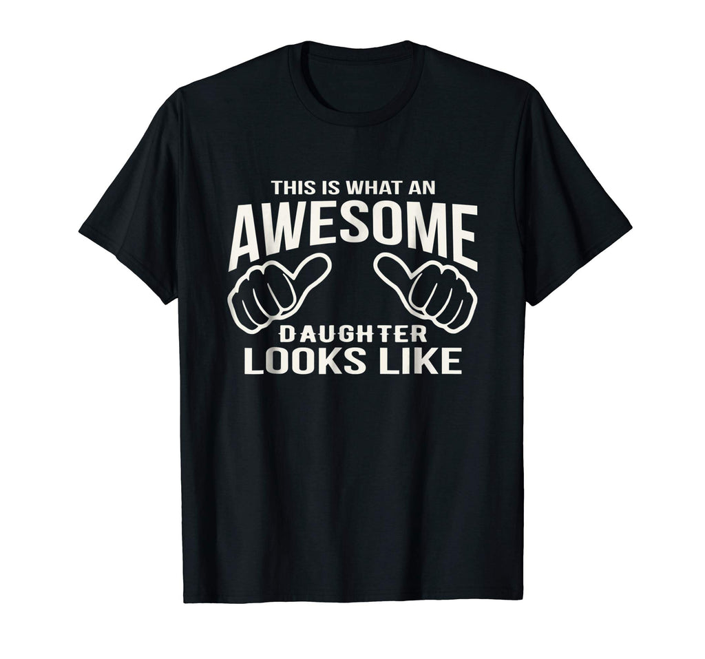 Awesome Daughter Shirt - Daughter T-Shirt Funny Girl's Gift