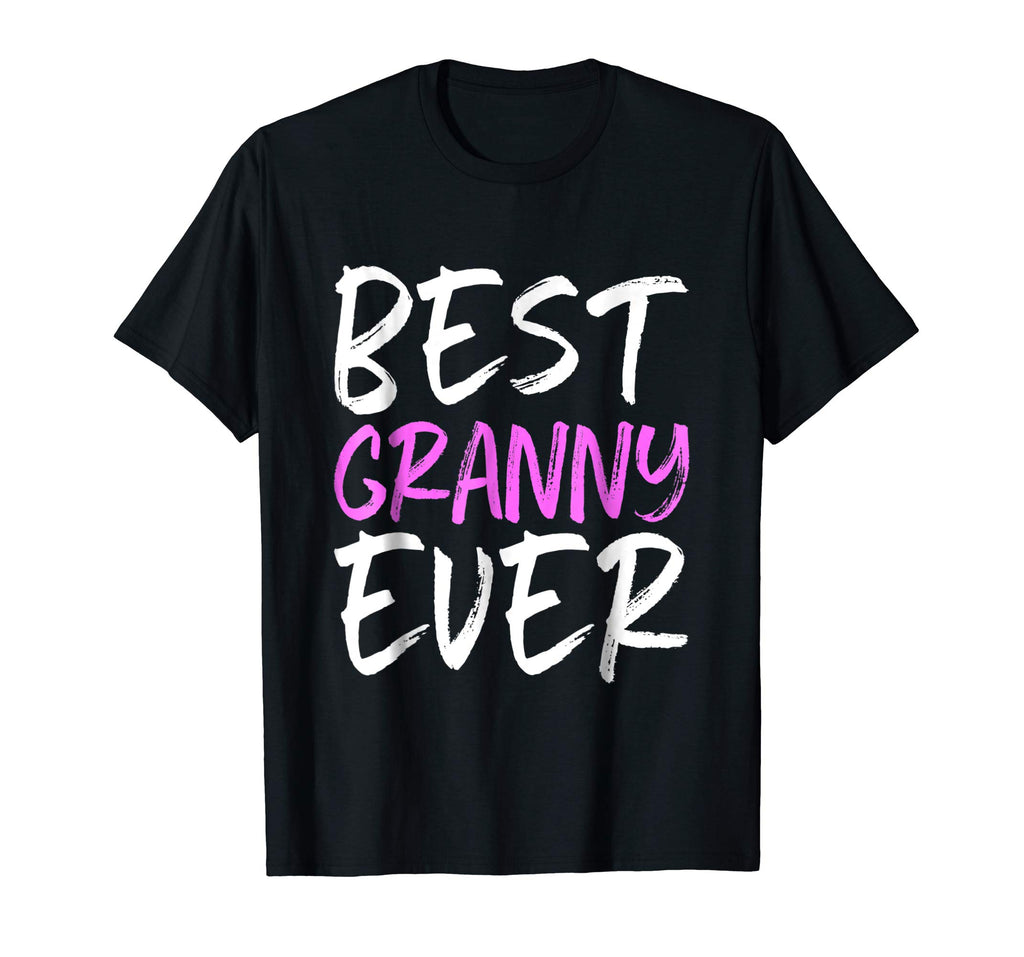 Best Granny Ever Funny Gift T-Shirt