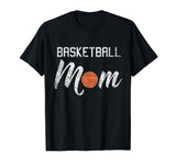 Basketball Mom T-Shirt Funny Raising Ballers Mom's Gift Tee