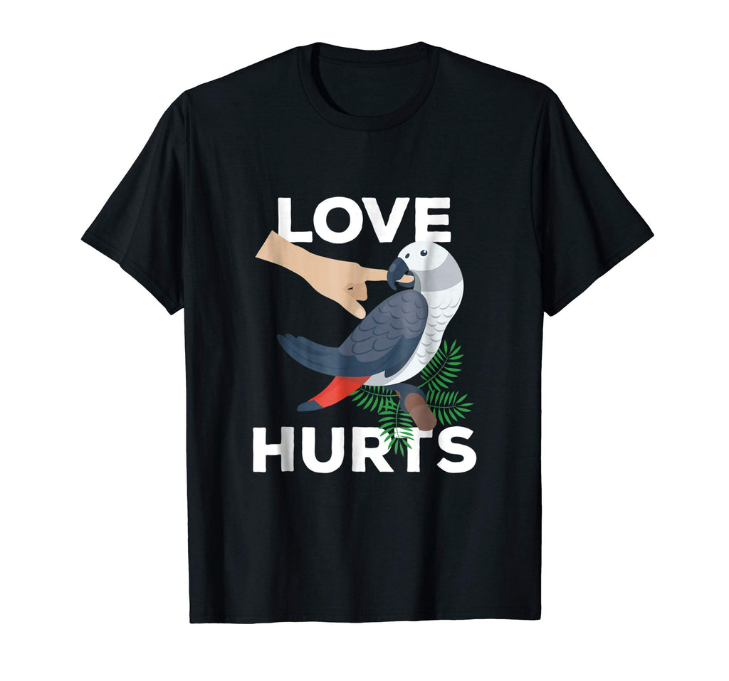 Love Hurts African Grey Parrot Biting Funny Gift T-Shirt