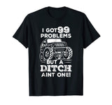 Funny Off Road 4x4 T Shirt For Jeep Drivers