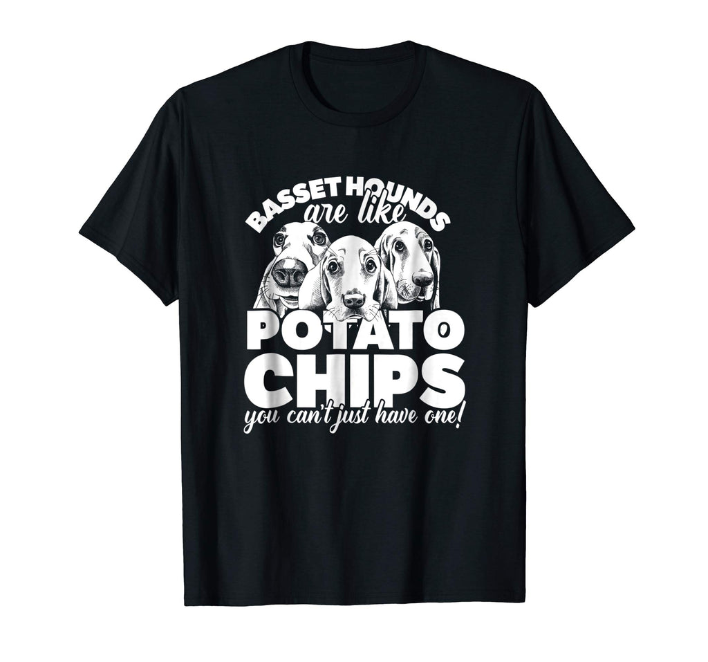 Basset Hounds Are Like Potato Chips...Cute Funny T-Shirt