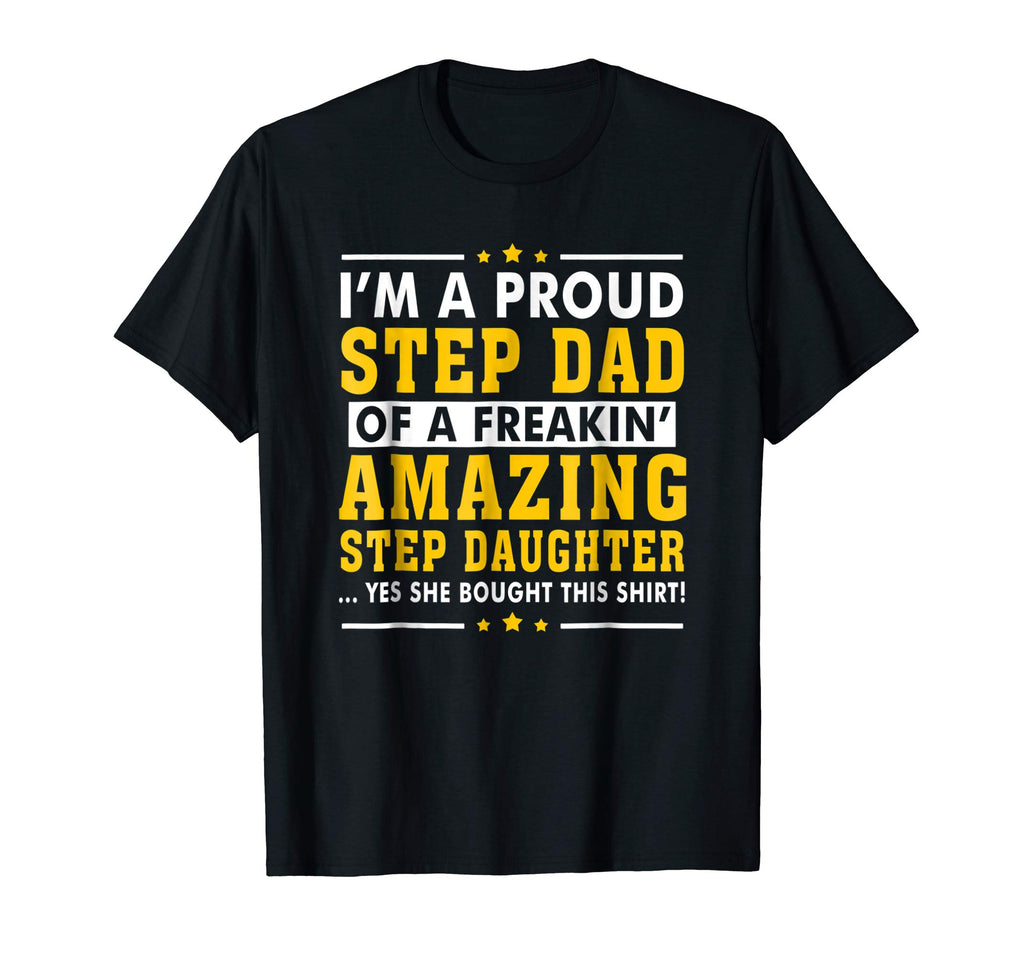 Funny Step Dad Shirt Fathers Day Gift Step Daughter Stepdad