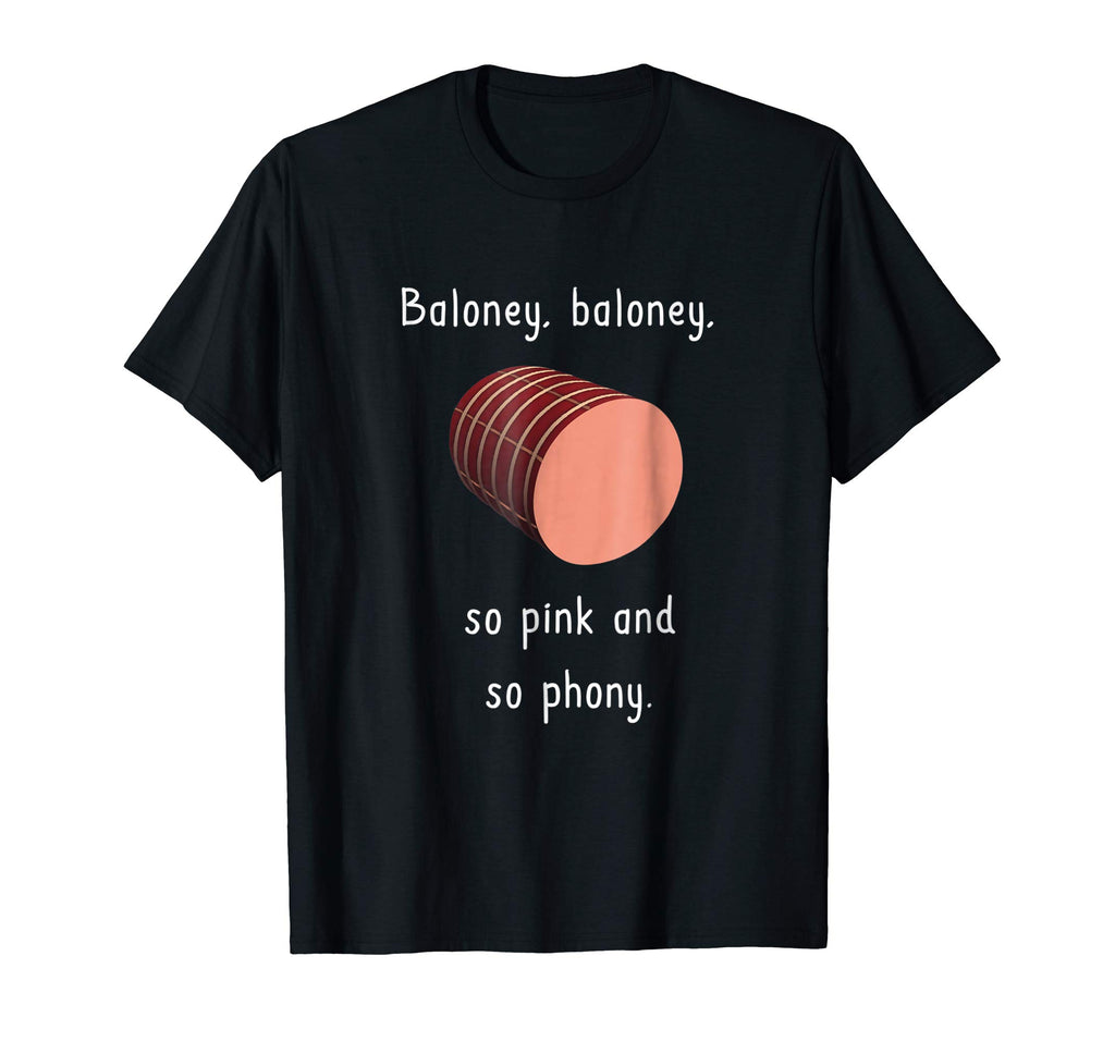 Baloney Poem Bologna Southern Fried Humor Funny Shirt
